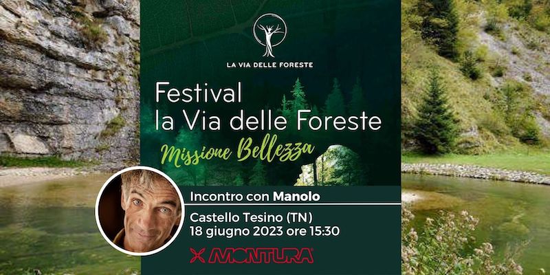 Cover Eventbrite - festival La via delle Foreste - Manolo a Castello tesino